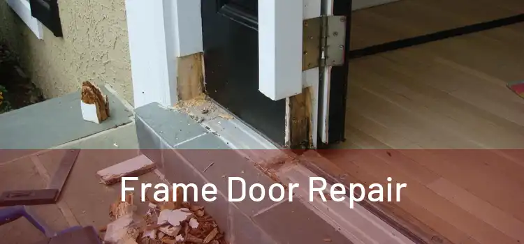  Frame Door Repair 